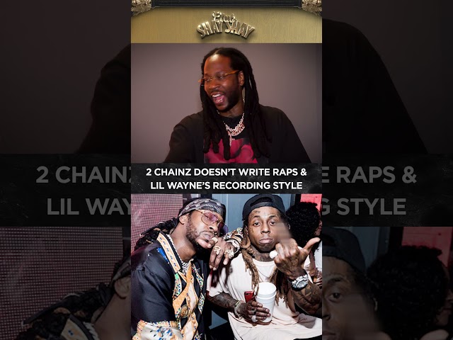 2 chainz doesn’t write raps & lil wayne’s recording style | club shay shay