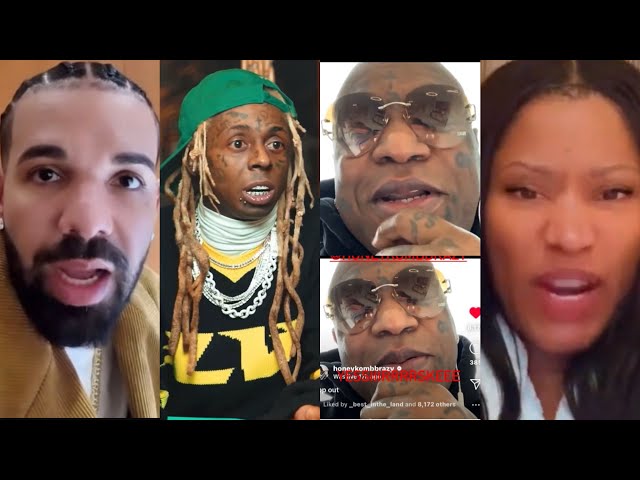 Lil wayne goes off on birdman making $2 billion off him, drake & nicki minaj